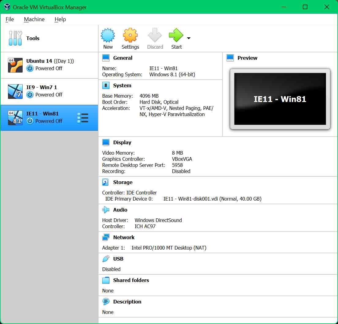 Oracle VM Virtual Box with an IE11 Virtual Machine in the queue.
